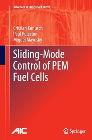 Immagine del venditore per Sliding-Mode Control of PEM Fuel Cells venduto da BuchWeltWeit Ludwig Meier e.K.