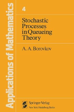 Seller image for Stochastic Processes in Queueing Theory for sale by BuchWeltWeit Ludwig Meier e.K.