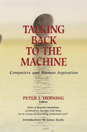 Imagen del vendedor de Talking Back to the Machine a la venta por BuchWeltWeit Ludwig Meier e.K.