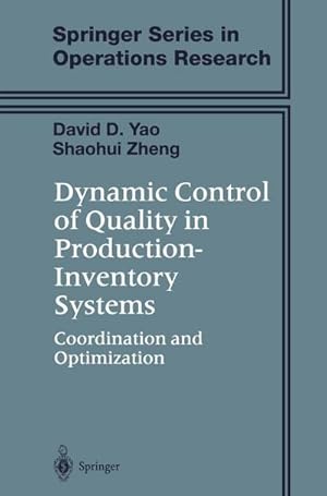 Immagine del venditore per Dynamic Control of Quality in Production-Inventory Systems venduto da BuchWeltWeit Ludwig Meier e.K.