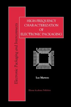 Image du vendeur pour High-Frequency Characterization of Electronic Packaging mis en vente par BuchWeltWeit Ludwig Meier e.K.