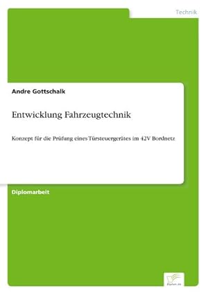 Bild des Verkufers fr Entwicklung Fahrzeugtechnik zum Verkauf von BuchWeltWeit Ludwig Meier e.K.