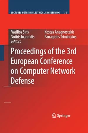Image du vendeur pour Proceedings of the 3rd European Conference on Computer Network Defense mis en vente par BuchWeltWeit Ludwig Meier e.K.