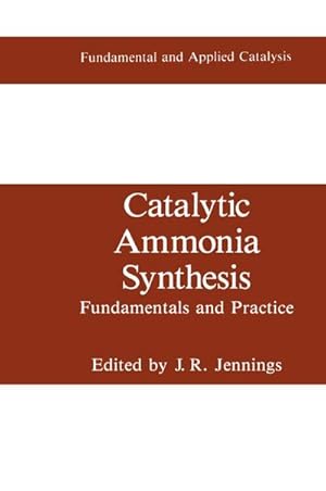 Immagine del venditore per Catalytic Ammonia Synthesis venduto da BuchWeltWeit Ludwig Meier e.K.