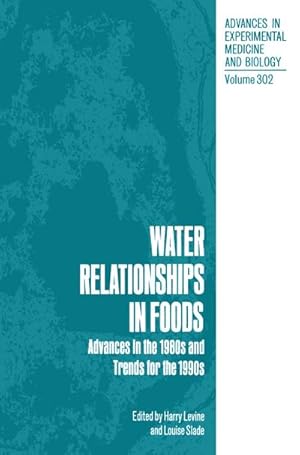 Image du vendeur pour Water Relationships in Foods mis en vente par BuchWeltWeit Ludwig Meier e.K.