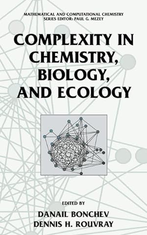 Immagine del venditore per Complexity in Chemistry, Biology, and Ecology venduto da BuchWeltWeit Ludwig Meier e.K.
