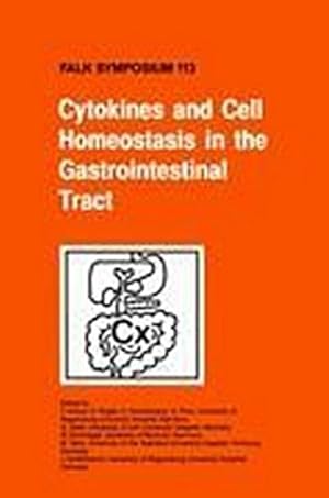 Immagine del venditore per Cytokines and Cell Homeostasis in the Gastroinstestinal Tract venduto da BuchWeltWeit Ludwig Meier e.K.