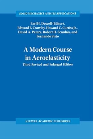 Immagine del venditore per A Modern Course in Aeroelasticity venduto da BuchWeltWeit Ludwig Meier e.K.