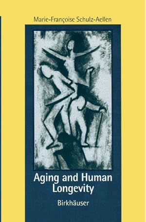 Imagen del vendedor de Aging and Human Longevity a la venta por BuchWeltWeit Ludwig Meier e.K.