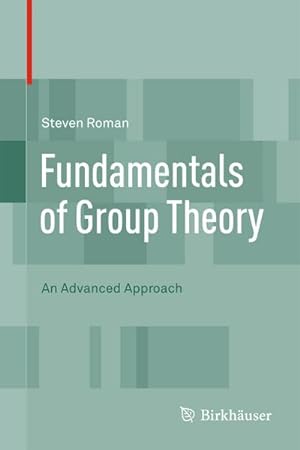 Imagen del vendedor de Fundamentals of Group Theory a la venta por BuchWeltWeit Ludwig Meier e.K.
