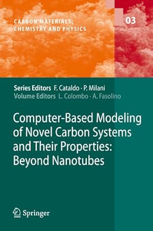 Image du vendeur pour Computer-Based Modeling of Novel Carbon Systems and Their Properties mis en vente par BuchWeltWeit Ludwig Meier e.K.