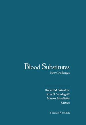 Seller image for Blood Substitutes for sale by BuchWeltWeit Ludwig Meier e.K.