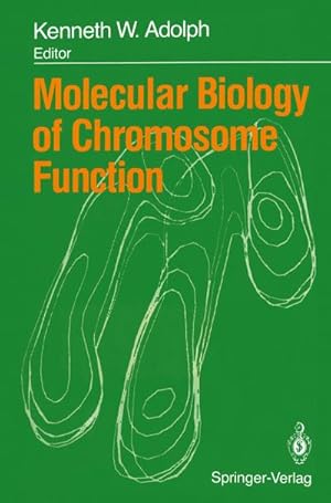 Image du vendeur pour Molecular Biology of Chromosome Function mis en vente par BuchWeltWeit Ludwig Meier e.K.