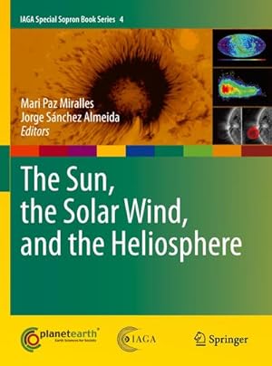Immagine del venditore per The Sun, the Solar Wind, and the Heliosphere venduto da BuchWeltWeit Ludwig Meier e.K.