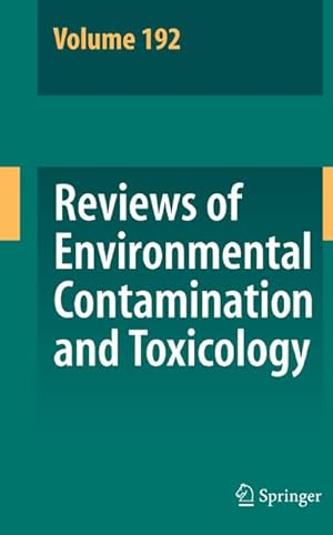 Image du vendeur pour Reviews of Environmental Contamination and Toxicology 192 mis en vente par BuchWeltWeit Ludwig Meier e.K.
