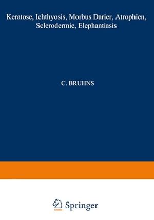 Seller image for Keratosen; Ichthyosis; Morbus Darier; Atrophien; Sclerodermie; Elephantiasis for sale by BuchWeltWeit Ludwig Meier e.K.