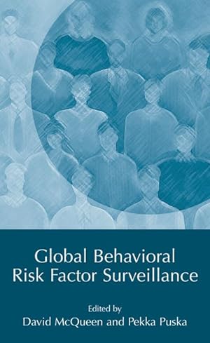 Immagine del venditore per Global Behavioral Risk Factor Surveillance venduto da BuchWeltWeit Ludwig Meier e.K.
