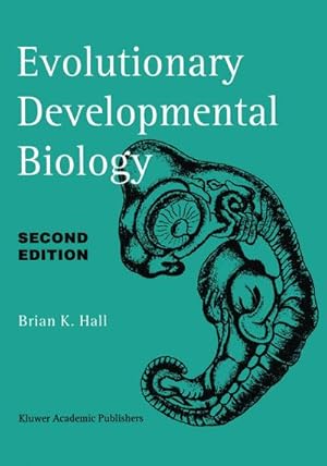 Imagen del vendedor de Evolutionary Developmental Biology a la venta por BuchWeltWeit Ludwig Meier e.K.