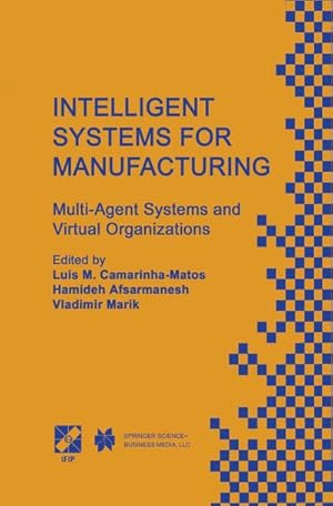 Image du vendeur pour Intelligent Systems for Manufacturing mis en vente par BuchWeltWeit Ludwig Meier e.K.