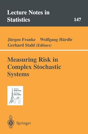 Image du vendeur pour Measuring Risk in Complex Stochastic Systems mis en vente par BuchWeltWeit Ludwig Meier e.K.