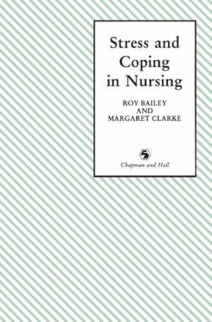 Seller image for Stress and Coping in Nursing for sale by BuchWeltWeit Ludwig Meier e.K.