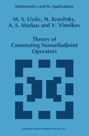 Imagen del vendedor de Theory of Commuting Nonselfadjoint Operators a la venta por BuchWeltWeit Ludwig Meier e.K.