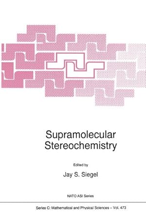 Bild des Verkufers fr Supramolecular Stereochemistry zum Verkauf von BuchWeltWeit Ludwig Meier e.K.