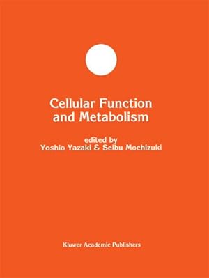 Seller image for Cellular Function and Metabolism for sale by BuchWeltWeit Ludwig Meier e.K.