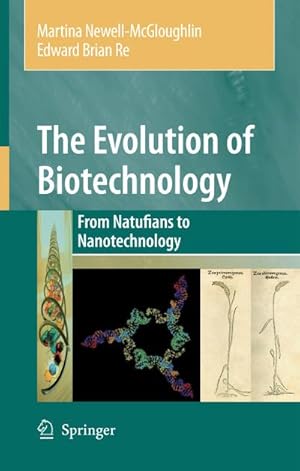 Immagine del venditore per The Evolution of Biotechnology venduto da BuchWeltWeit Ludwig Meier e.K.