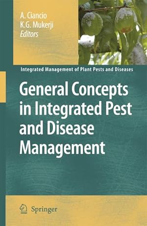 Immagine del venditore per General Concepts in Integrated Pest and Disease Management venduto da BuchWeltWeit Ludwig Meier e.K.