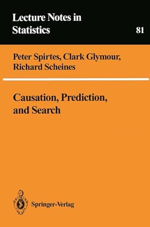 Image du vendeur pour Causation, Prediction, and Search mis en vente par BuchWeltWeit Ludwig Meier e.K.