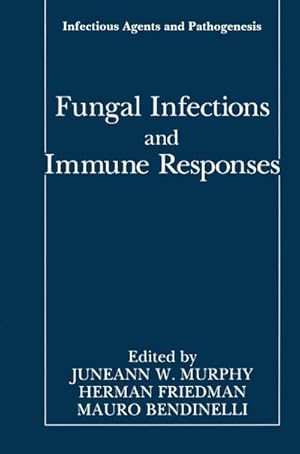 Image du vendeur pour Fungal Infections and Immune Responses mis en vente par BuchWeltWeit Ludwig Meier e.K.