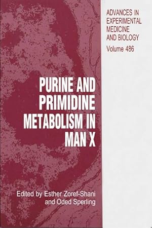 Bild des Verkufers fr Purine and Pyrimidine Metabolism in Man X zum Verkauf von BuchWeltWeit Ludwig Meier e.K.