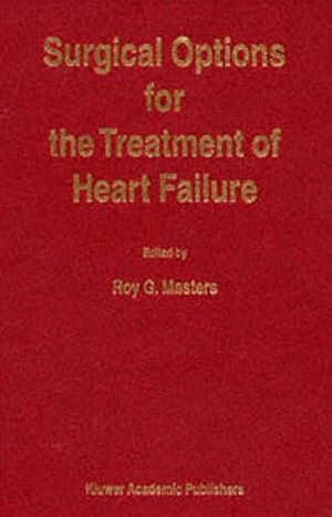 Seller image for Surgical Options for the Treatment of Heart Failure for sale by BuchWeltWeit Ludwig Meier e.K.