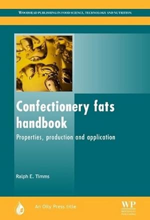 Immagine del venditore per Confectionery Fats Handbook venduto da BuchWeltWeit Ludwig Meier e.K.