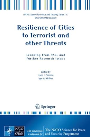 Immagine del venditore per Resilience of Cities to Terrorist and other Threats venduto da BuchWeltWeit Ludwig Meier e.K.