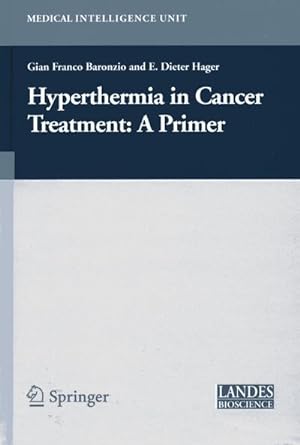 Imagen del vendedor de Hyperthermia In Cancer Treatment: A Primer a la venta por BuchWeltWeit Ludwig Meier e.K.