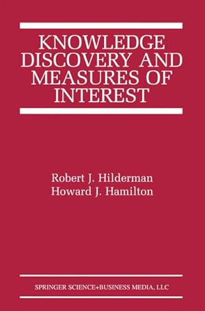 Imagen del vendedor de Knowledge Discovery and Measures of Interest a la venta por BuchWeltWeit Ludwig Meier e.K.