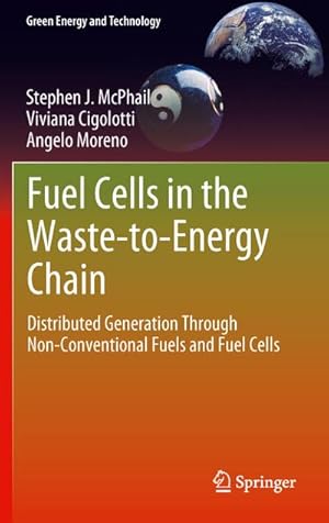 Immagine del venditore per Fuel Cells in the Waste-to-Energy Chain venduto da BuchWeltWeit Ludwig Meier e.K.