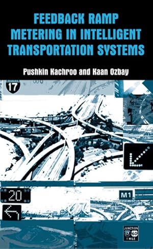 Seller image for Feedback Ramp Metering in Intelligent Transportation Systems for sale by BuchWeltWeit Ludwig Meier e.K.