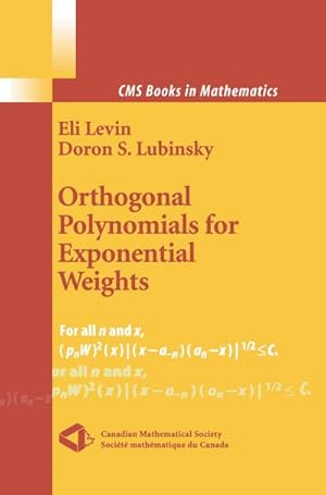 Imagen del vendedor de Orthogonal Polynomials for Exponential Weights a la venta por BuchWeltWeit Ludwig Meier e.K.