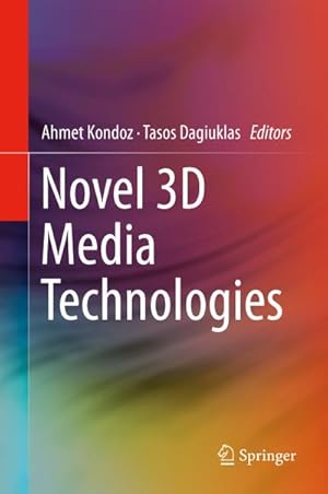 Seller image for Novel 3D Media Technologies for sale by BuchWeltWeit Ludwig Meier e.K.