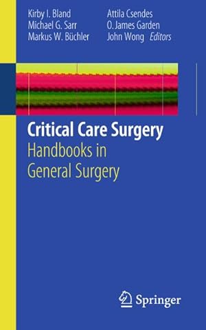 Image du vendeur pour Critical Care Surgery mis en vente par BuchWeltWeit Ludwig Meier e.K.