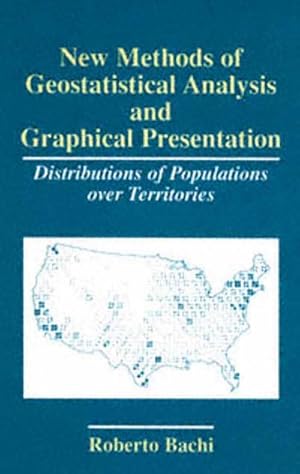 Seller image for New Methods of Geostatistical Analysis and Graphical Presentation for sale by BuchWeltWeit Ludwig Meier e.K.