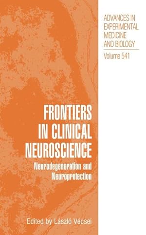 Immagine del venditore per Frontiers in Clinical Neuroscience venduto da BuchWeltWeit Ludwig Meier e.K.