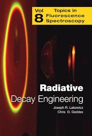 Imagen del vendedor de Radiative Decay Engineering a la venta por BuchWeltWeit Ludwig Meier e.K.