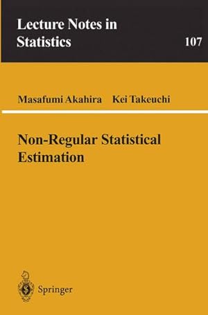 Seller image for Non-Regular Statistical Estimation for sale by BuchWeltWeit Ludwig Meier e.K.