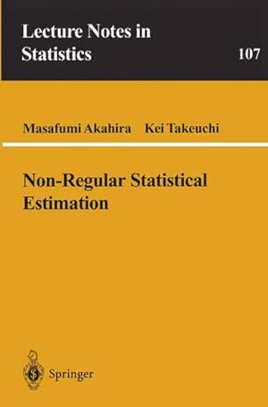 Immagine del venditore per Non-Regular Statistical Estimation venduto da BuchWeltWeit Ludwig Meier e.K.