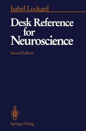 Seller image for Desk Reference for Neuroscience for sale by BuchWeltWeit Ludwig Meier e.K.