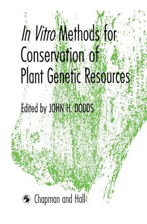 Seller image for In Vitro Methods for Conservation of Plant Genetic Resources for sale by BuchWeltWeit Ludwig Meier e.K.